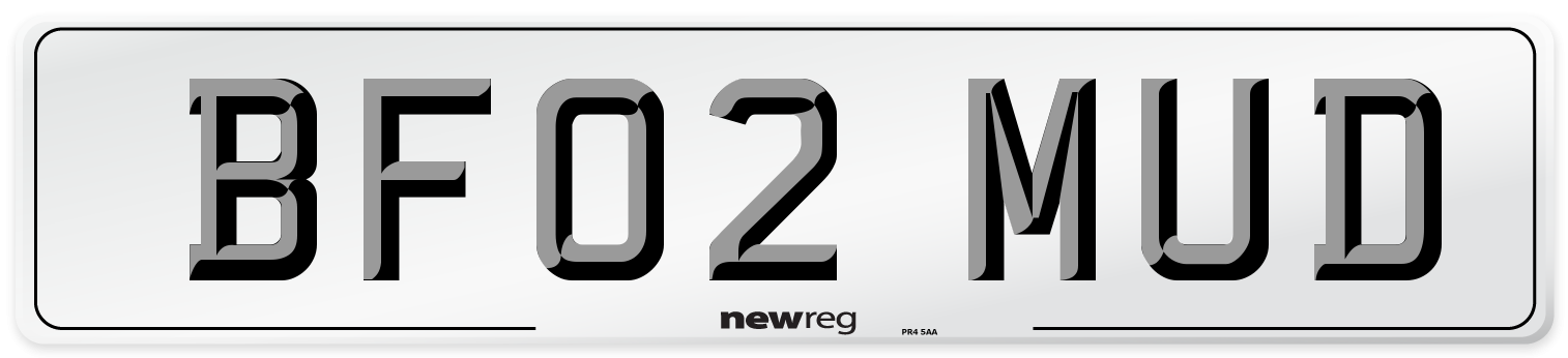 BF02 MUD Number Plate from New Reg
